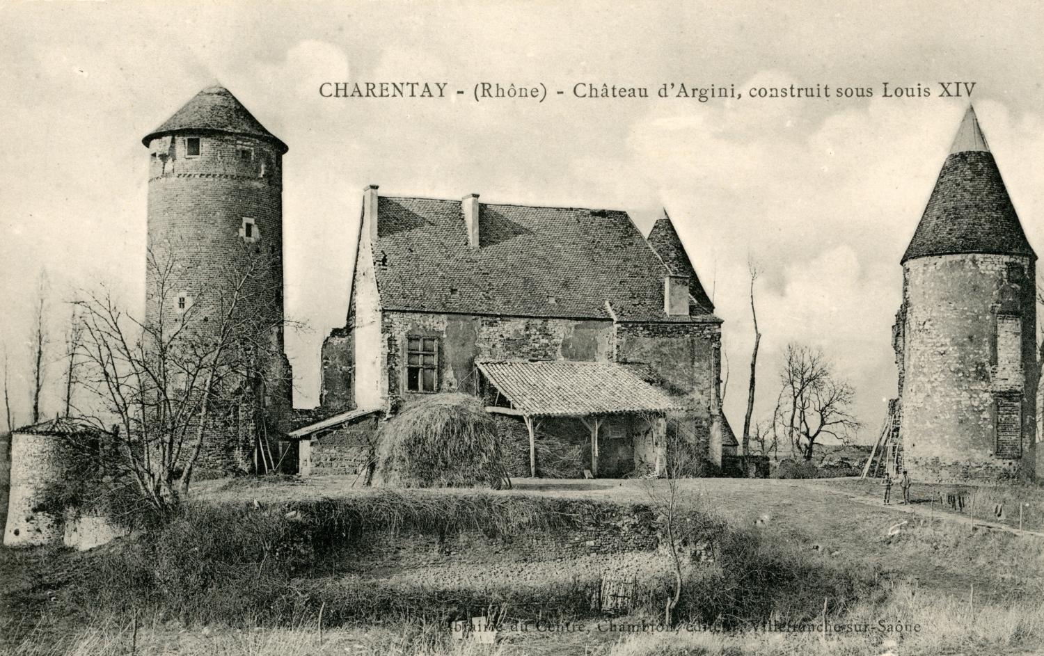 Charentay (Rhône). - Château d'Argini, construit sous Louis XIV
